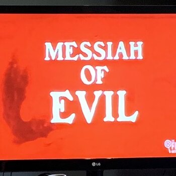Messiah Of Evil!